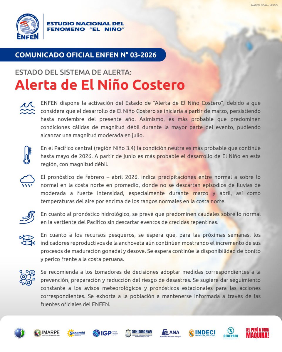enfenperu's tweet photo. 📣 #ENFEN activa el estado de “alerta de El Niño Costero”, debido a que iniciaría a partir de marzo, persistiendo hasta noviembre. Se prevé que predominen condiciones cálidas de magnitud débil durante la mayor parte del evento, pudiendo alcanzar una magnitud moderada en julio. https://t.co/uWYfW5zrFn