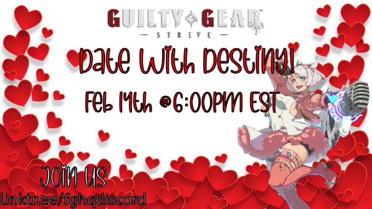 FGHQDiscord's tweet photo. We have a Guilty Gear Strive double elimination tournament tomorrow for Valentine's! Join up by visiting our server! https://t.co/5V5zeLLART

#guiltygear
#arcsys
#ValentinesDay 
#ggst
#fgc
#fightinggames
#GuiltyGearStrive 
#GuiltyGearFanart https://t.co/4k0Bwjp43Y