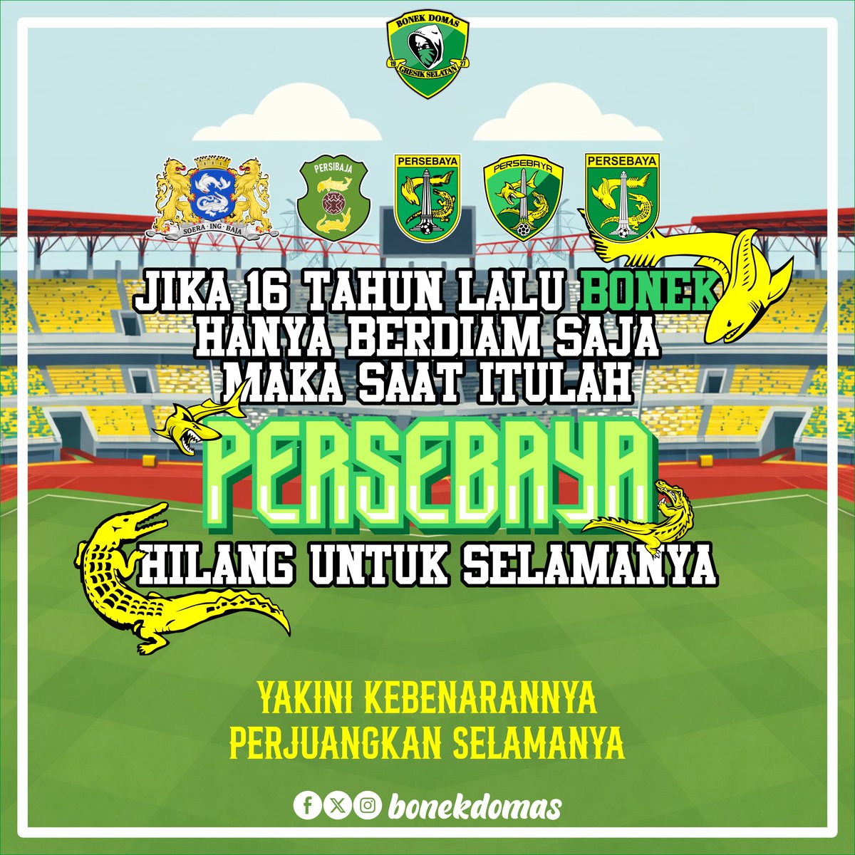 ⚒️𝕻𝖊𝖗𝖘𝖊𝖇𝖆𝖞𝖆 𝖂𝖆𝖗𝖎𝖘𝖆𝖓 𝕾𝖎𝖓𝖌 𝕶𝖚𝖉𝖚 𝕯𝖎 𝕵𝖔𝖌𝖔⚒️

. 🦈🐊

#ArekBonek1927 #Persebaya #Ora1927Ora #1927AtauTidakSamaSekali #GreenForce
