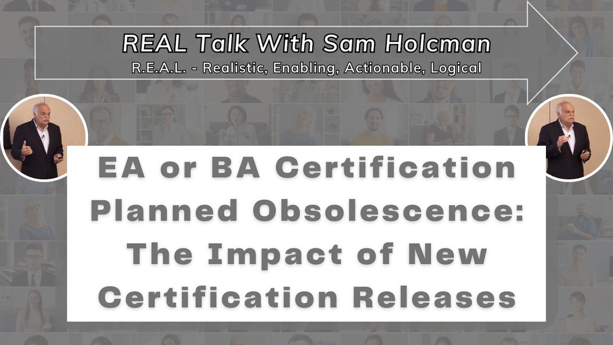 Real Talk With Sam Holcman: EA or BA Certification Planned Obsolescence: The Impact of New Certification Releases

Watch or listen to the podcast episode on YouTube, Spotify, and More: youtu.be/6iJCIcp35F8