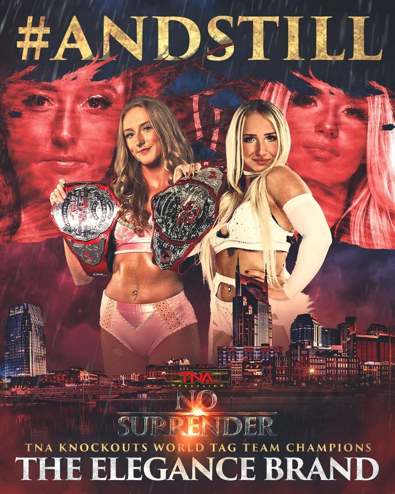 ThisIsTNA's tweet image. #ANDSTILL TNA Knockouts World Tag Team Champions

The Elegance Brand

@Heathereckless @justmaggielee 
 
Watch #TNANoSurrender on TNA+: watch.tnawrestling.com/live/298487

Use code NOSURRENDER26 for one FREE month of TNA+: tnawrestling.com/subscribe