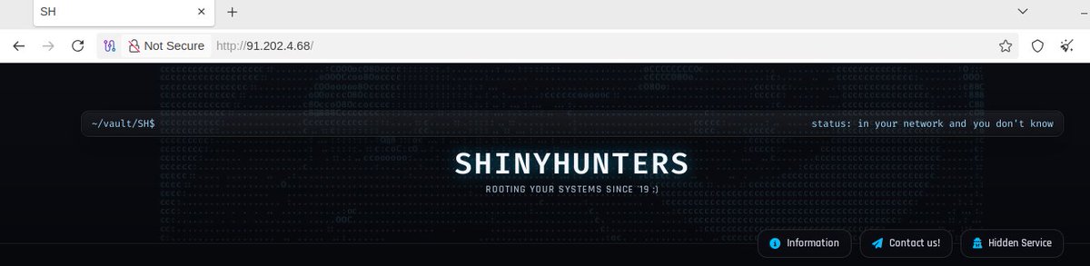 True IP, fresh build.
#shinyhunters IP LEAK

91.202.4[.]68
38.69.12[.]23

toolatedhs5dtr2pv6h5kdraneak5gs3sxrecqhoufc5e45edior7mqd[.]onion
shinypogk4jjniry5qi7247tznop6mxdrdte2k6pdu5cyo43vdzmrwid[.]onion

<a href="/AlvieriD/">Dominic Alvieri</a> <a href="/DarkWebInformer/">Dark Web Informer</a>