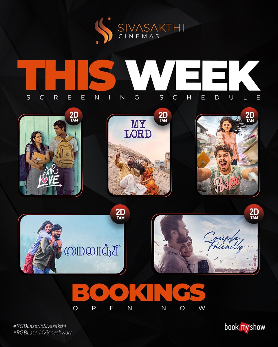 This Week at Sivasakthi Cinemas! 🍿
Your entertainment lineup is here!

❤️ With Love
🙏 My Lord
🔥 Pookie
💙 Mylanji
✨ Couple Friendly

Plan your movie time with friends &amp; family and enjoy the ultimate theatre experience.

#ThisWeekMovies #SivasakthiCinemas #BookMyShow