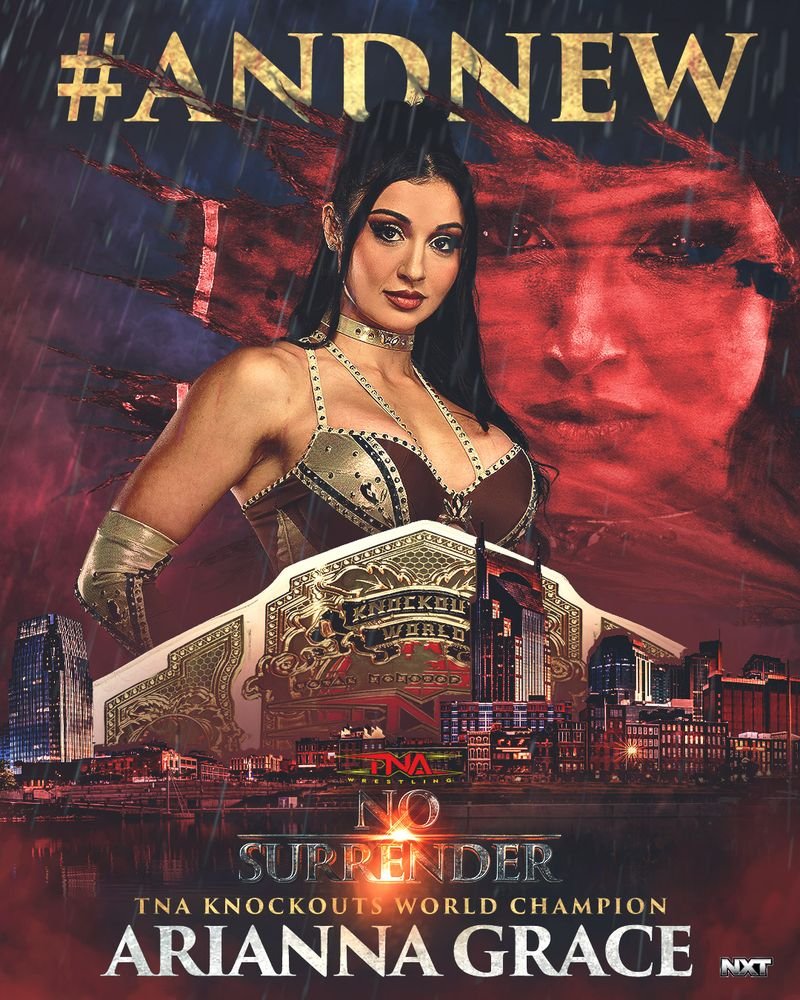 #ANDNEW TNA Knockouts World Champion 

<a href="/AriannaGraceWWE/">Arianna Grace</a> 

<a href="/WWENXT/">WWE NXT</a> 

Watch #TNANoSurrender on TNA+: watch.tnawrestling.com/live/298487

Use code NOSURRENDER26 for one FREE month of TNA+: tnawrestling.com/subscribe