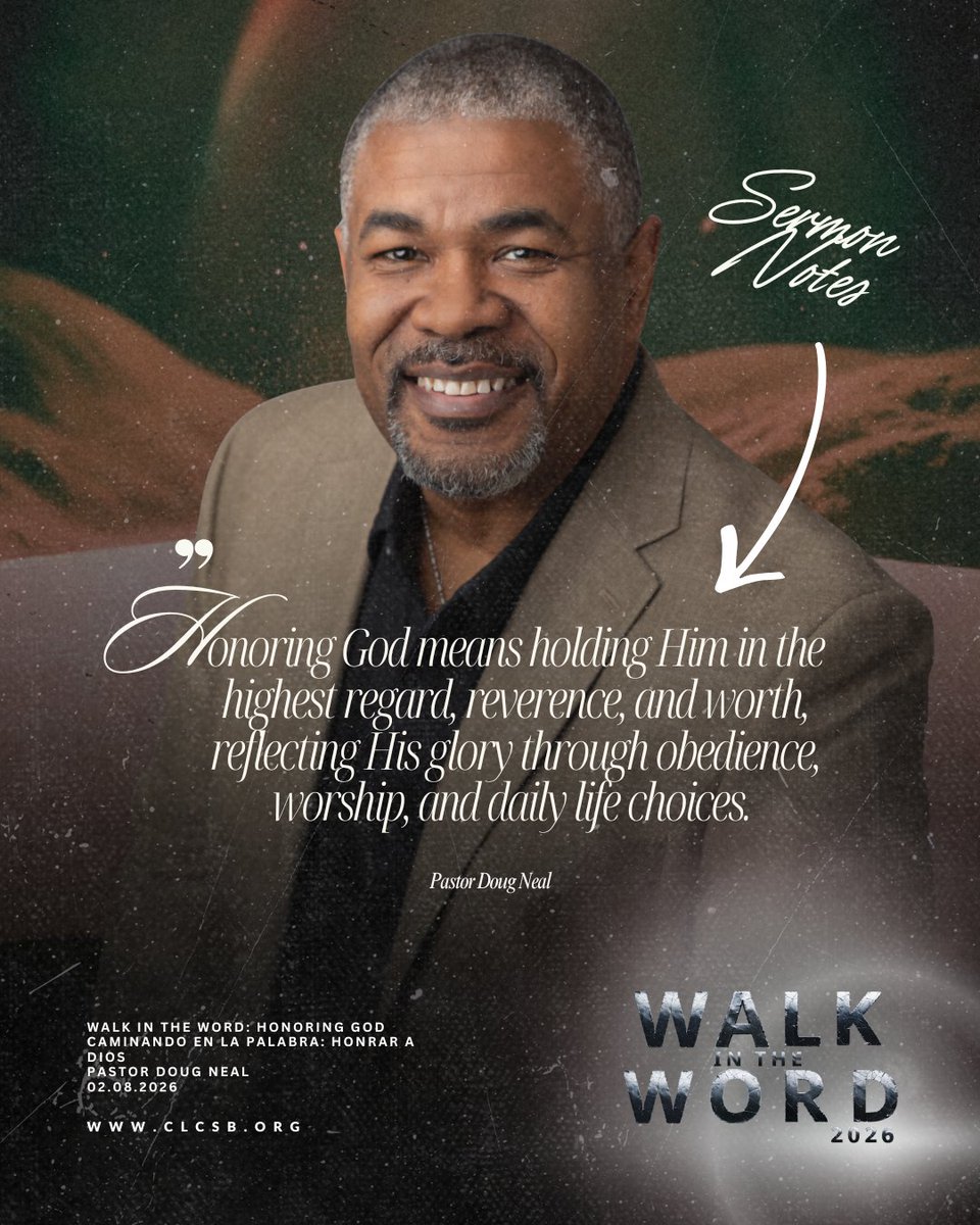 clc_sb's tweet image. Honoring God is holding Him in the highest regard through obedience, worship, and daily choices.
Not just words. A lifestyle. -Ps Doug Neal

🔁 Repost if this speaks to you
💬 Reply Honor
👣 Follow for more sermon notes

#WalkInTheWord #HonoringGod
#SermonNotes #ChristianX #CLCSB