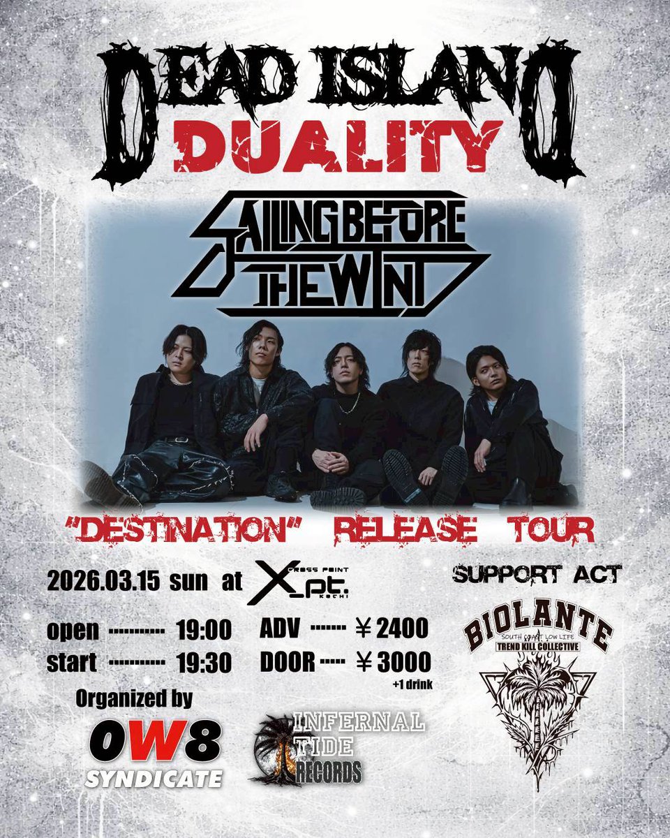 DEAD ISLAND DUALITY
-DESTINATION RELEASE TOUR-

2026.3.15.sun

チケットガンガン売れてます！
ご予約はお早めに

■購入ページURL
eplus.jp/sf/detail/4472…