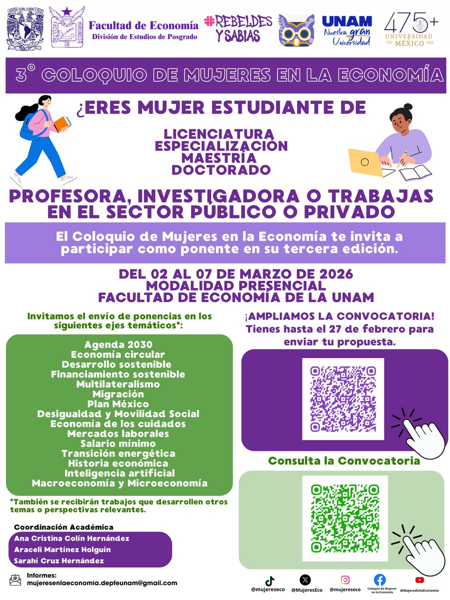 Arimarhol's tweet photo. Les invitamos a compartir con su estudiante, profesora o investigadora de confianza la Convocatoria para participar en el 3er Coloquio de Mujeres en la Economía que se llevará a cabo del 02-07 de marzo de 2026 en la @FEconomiaUNAMof @UNAMPosgrado @depfeunam @IgualdadUnam @UNAM_MX https://t.co/TWj9z04XRw
