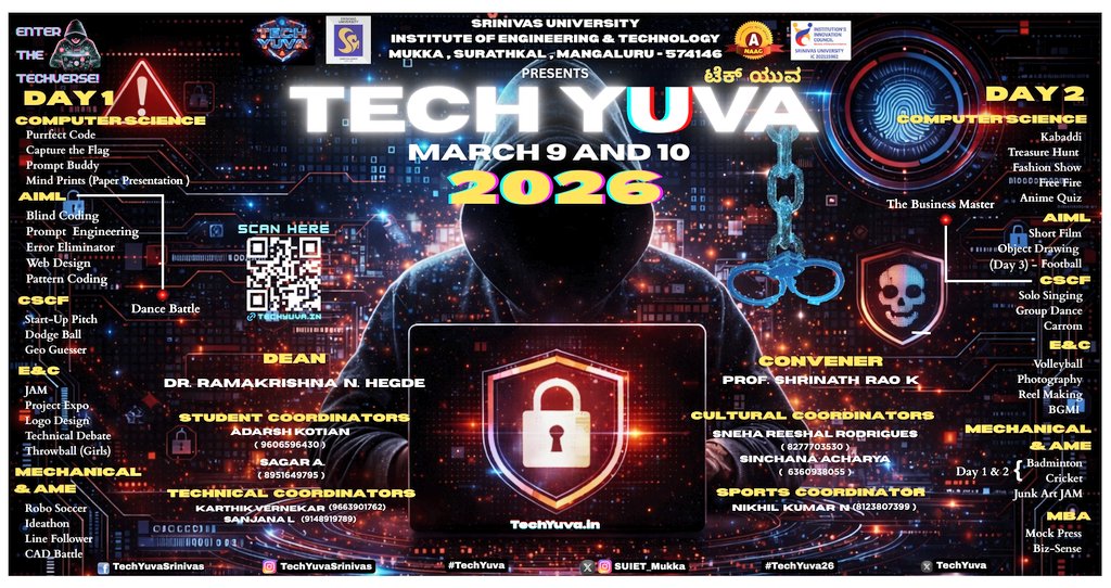 TechYuva's tweet photo. Srinivas University Institute of Engg & Tech @SUIET_Mukka wil be organising National Level Techno Cultural & Sports Fest "Tech Yuva 26" on 9 & 10 March with theme #CyberSecurityAwareness.
Join Us & Feel the Vibe of #TechYuva26.
@Cyberdost #TechYuva #SUIETMukka #SrinivasUniversity https://t.co/RNpfhJlNwm
