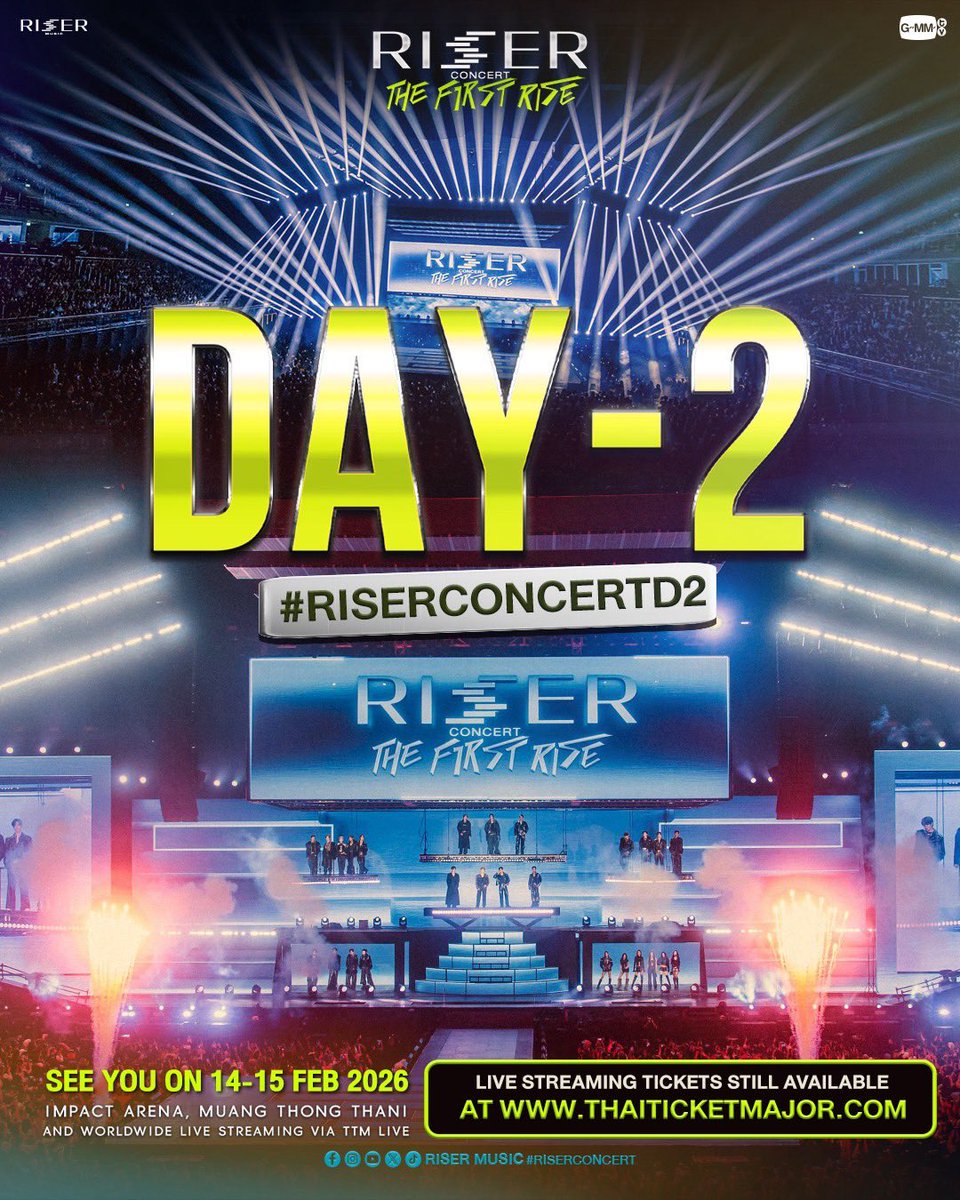 RiserMusic's tweet image. DAY-2! ‘RISER CONCERT : THE FIRST RISE’ 🔥 #RISERCONCERTD2

📌 BUY LIVE STREAMING TICKETS 👉🏻 shorturl.at/1m0eE

SEE YOU ON 14 - 15 FEB 2026 | IMPACT ARENA, MUANG THONG THANI

#RISERCONCERT
#RISERMUSIC
#GMMTV