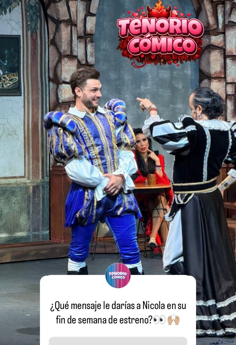 Lo más bonito de estos tres años junto a Nicola es ver todo lo que ha crecido. Un nuevo personaje ahora en comedia, Don Luis. Estará como pez en el agua. Siempre orgullosos de tí <a href="/NicolaPorcella/">Nicola Porcella</a> 
NICOLA EN EL TENORIO
NICOLA EN EL TENORIO