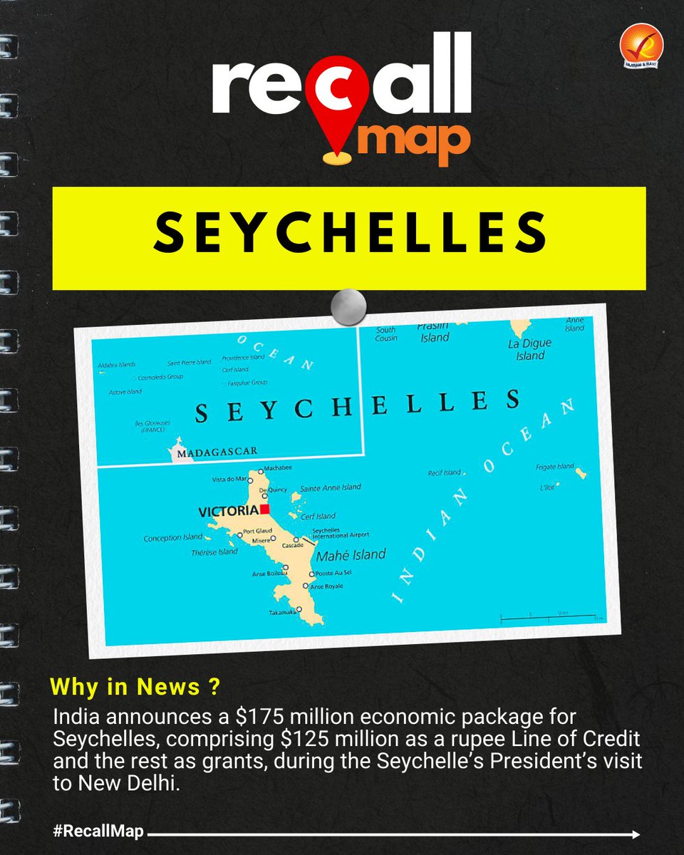 VajiramRavi's tweet photo. #RecallMap : Swipe to read about Seychelles and its significance for India.
#Seychelles #IndiaSeychelles #IndianOcean #EconomicPartnership #IndiaDiplomacy #InternationalRelations #India #Diplomacy #SESEL #Grants #Development https://t.co/lp1tFVdpDZ