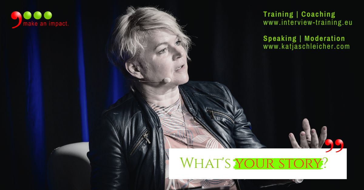 What’s your story?

#katjaschleicher #impactcommunicationcoaching