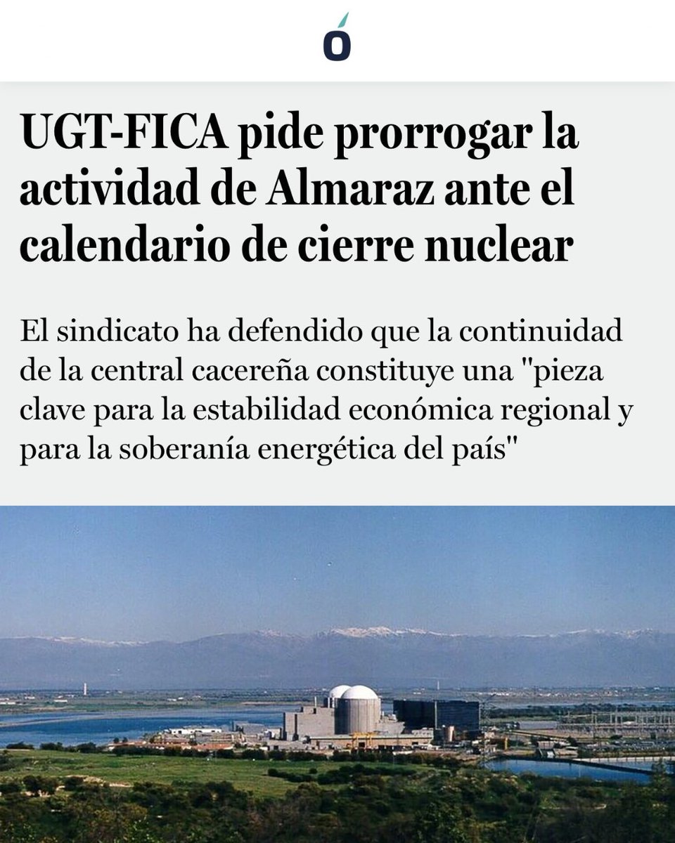 Hasta el sindicato de la órbita del PSOE pide al Gobierno que no cierre Almaraz.

Se suma a la patronal, a los alcaldes de todos los partidos de la zona, a encuestas recientes en España que sitúan el apoyo a la energía nuclear en máximos históricos, a los colegios de ingenieros