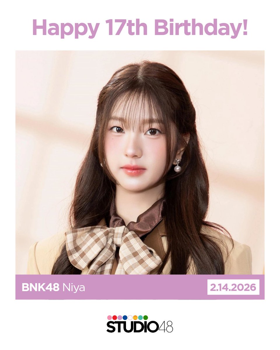 Happy birthday, #NiyaBNK48! 🎂🎉
#HappyNiyaDay17 #BNK48