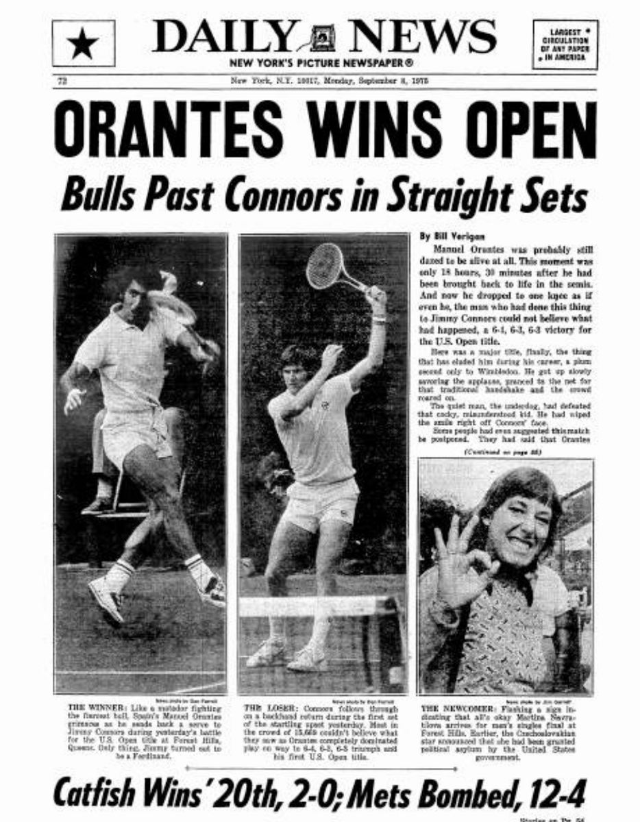nimishdubey's tweet photo. The Winner.
The Loser.
The Newcomer.
Orantes beats Connors in the US Open final.
And Martina Navratilova signals that she's fine as she arrives for the men's final, after being granted asylum in the US.
The Daily News, September 8, 1975.
#Tennis #USOpen #Connors #Orantes #Martina #Navratilova #70sTennis