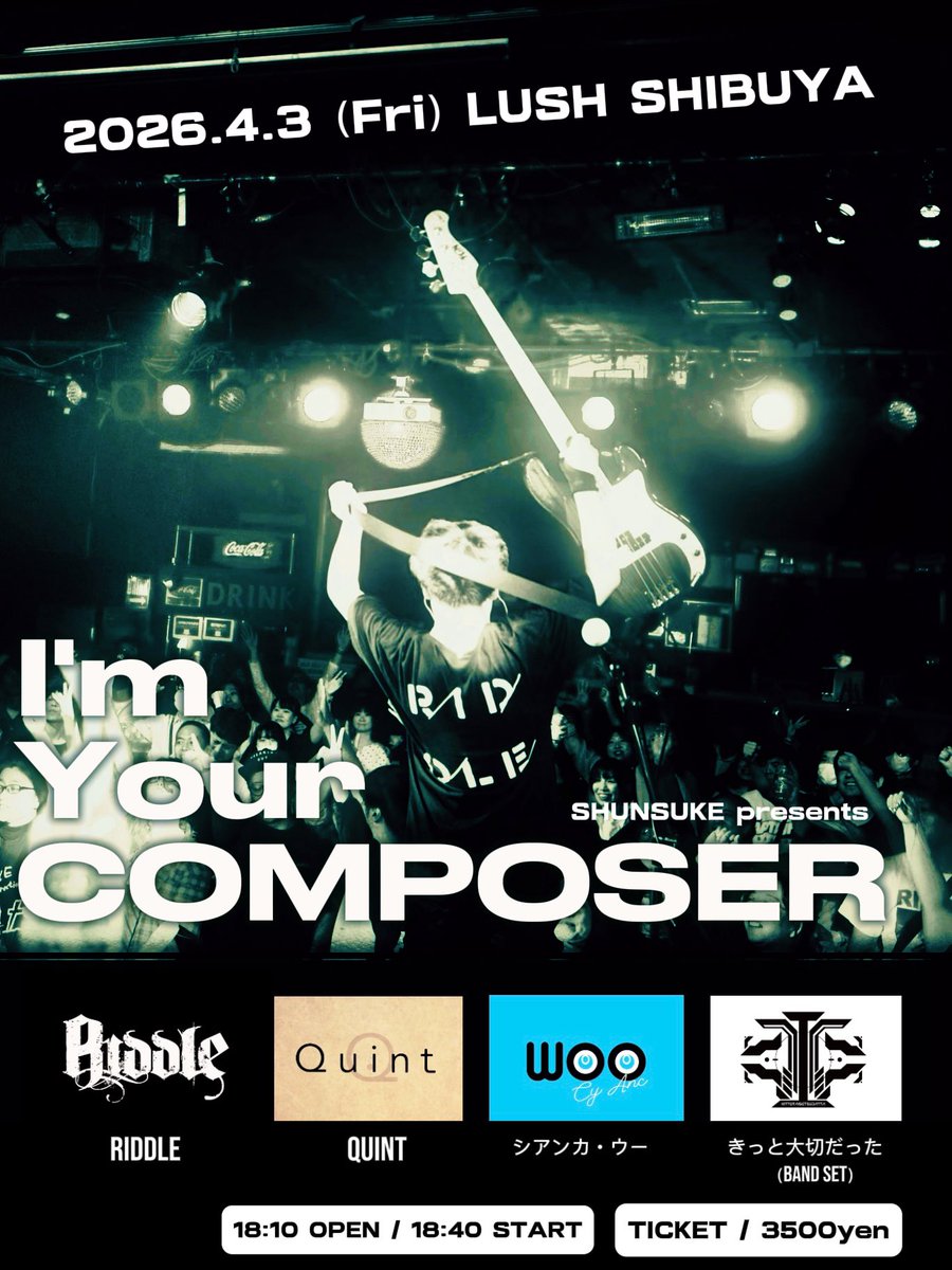 【🌙RIDDLE LIVE情報🌙】

3/14（土）埼玉 越谷EASYGOINGS
キウチpre.『不当解雇vol.1』
🎫riddle_ticket@yahoo.co.jp

3/29（日）新宿Antiknock
RIDDLE pre.『EMOZIONE』
🎫livepocket.jp/e/19eog

4/3（金）渋谷LUSH
俊輔pre.『I'm Your Composer』
🎫 livepocket.jp/e/0403shunsuke

お待ちしてます🍜
