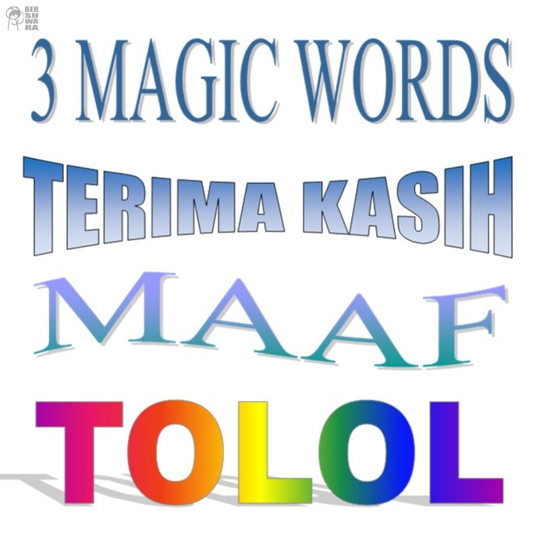 three magic words buat pemerintah