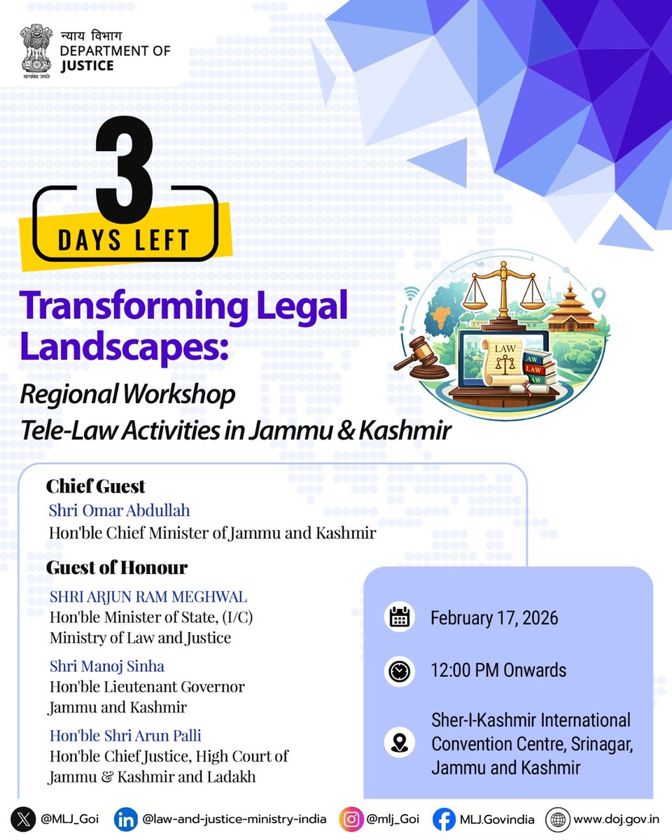 MLJ_GoI's tweet photo. Three days left to join the workshop on enhancing the ‘Ease of Justice’ in the Jammu and Kashmir. The upcoming workshop highlights digital solutions that bring legal services directly to the people. Mark the date: 17th February, 2026, at 12:00 PM. The venue is the Sher-I-Kashmir International Convention Centre, Srinagar, Jammu and Kashmir, where the future of legal services will be unveiled.

#DoJ 
#SabkoNyayaHarGharNyaya 
#ReachingTheUnreached 
#TeleLawInititives 
#EaseofJustice 
#AccessToJustice