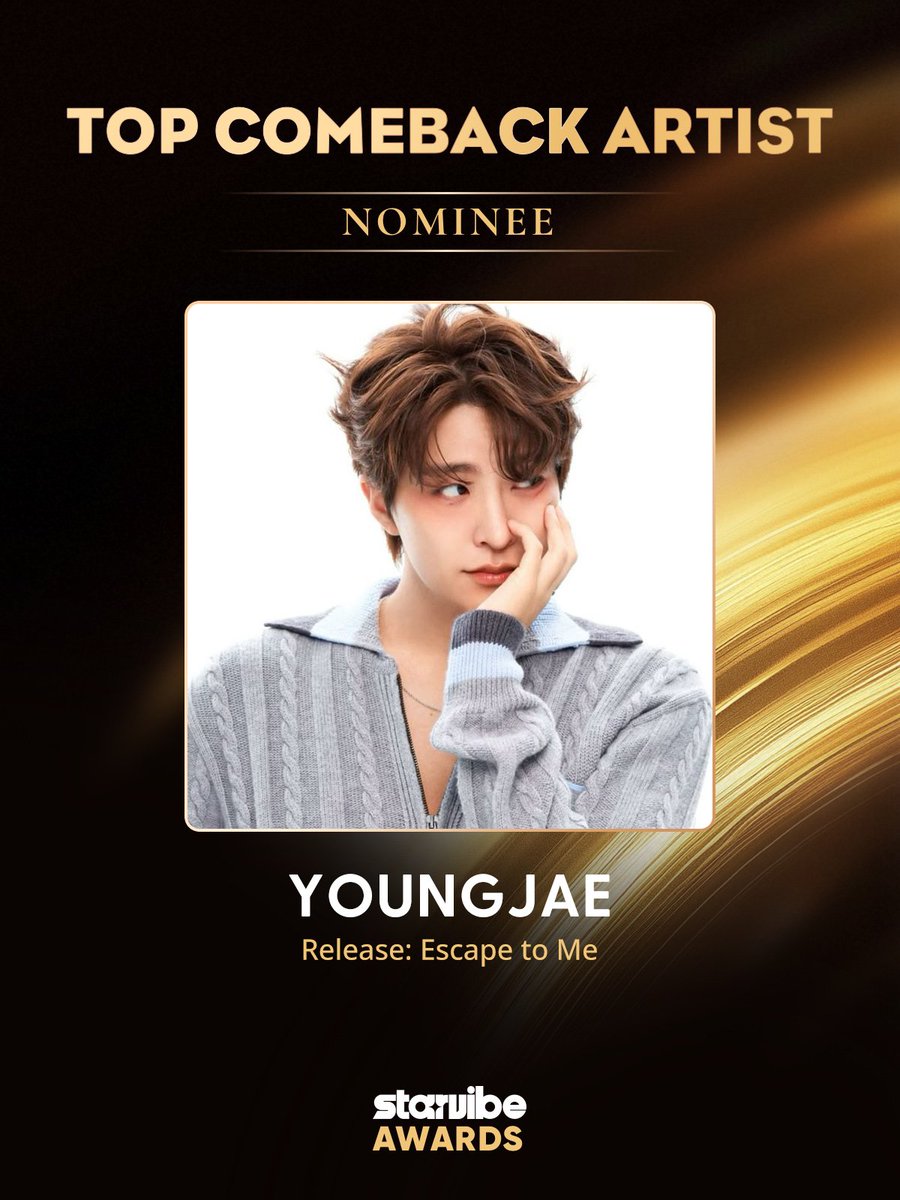 YOUNGJAE — StarVibe Awards

#YOUNGJAE  is nominated for TOP COMEBACK ARTIST for his 2025 release “Escape to Me”.

🗳️ Voting ends Feb 28, 2026 (KST)
🥇 Winner Reward: 3D Billboard in Shinjuku
🔗 starvibe.fun/pickzone/TTA20…

#StarVibeAwards #영재 #YOUNGJAE
