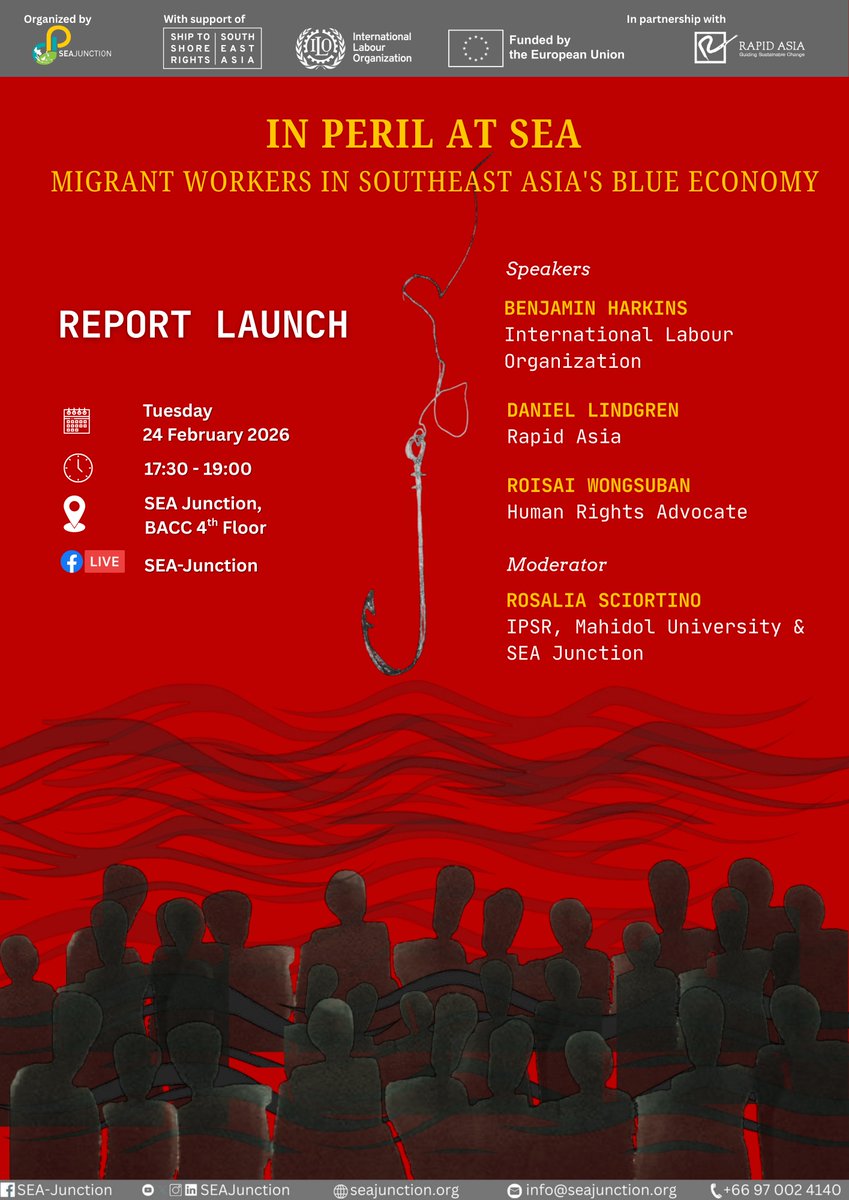 SEAJunction's tweet image. In Peril at Sea: Migrant Workers in Southeast Asia’s Blue Economy
📷 24 กุมภาพันธ์ 2569 | 📷 17.30–19.00 น.
📷 SEA Junction ห้อง 407–8 ชั้น 4
Bangkok Art and Culture Centre (BACC)
#InPerilAtSea #MigrantWorkers #BlueEconomy #HumanRights #SoutheastAsia
