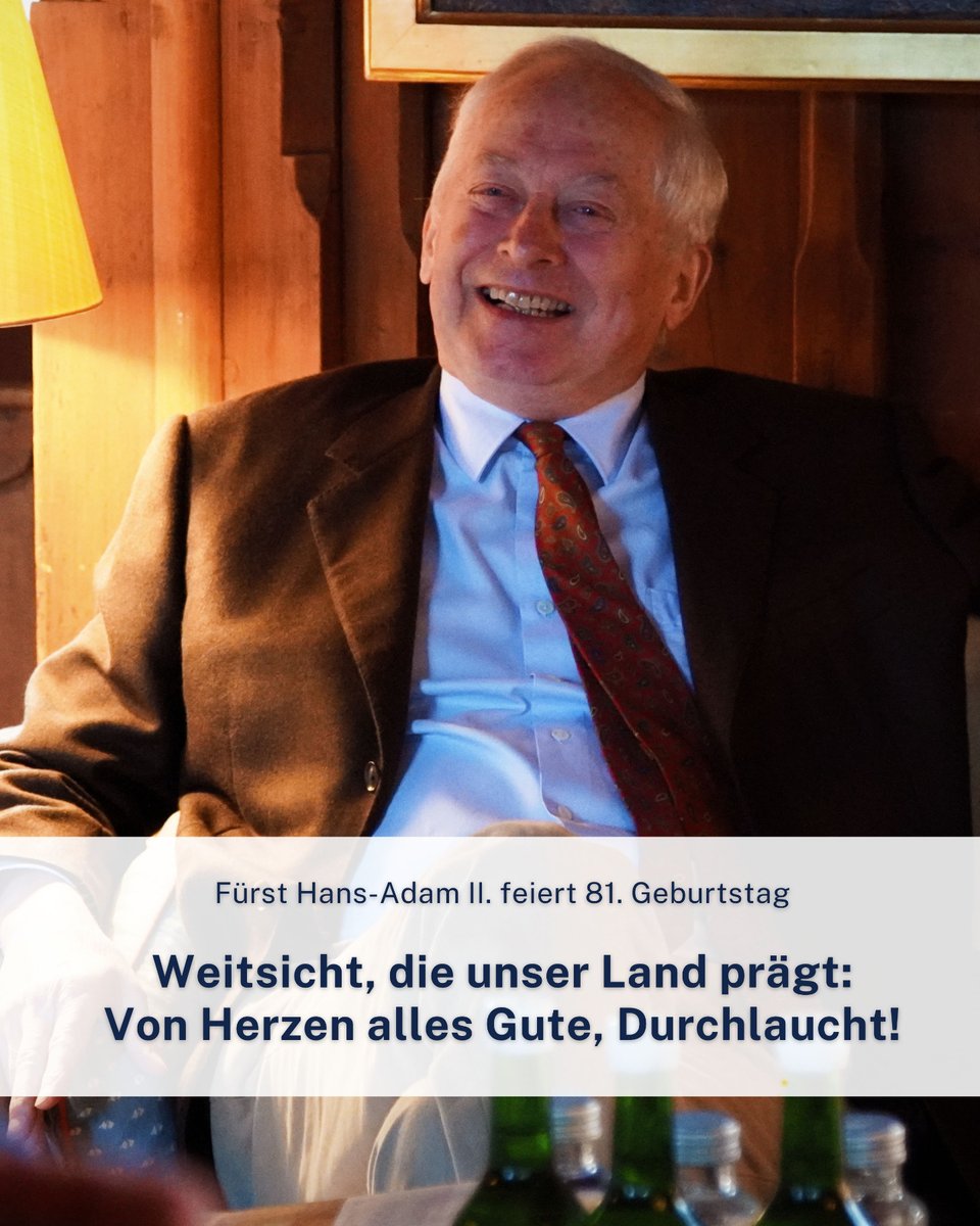 Heute feiert S.D. Landesfürst Hans-Adam II. seinen 81. Geburtstag. 🎂

Wir wünschen Seiner Durchlaucht für das neue Lebensjahr beste Gesundheit, viel Kraft und Gottes reichen Segen. ✨

Alles Gute zum Geburtstag!

#Liechtenstein #FBP #HansAdamII #Landesfürst #Gratulation