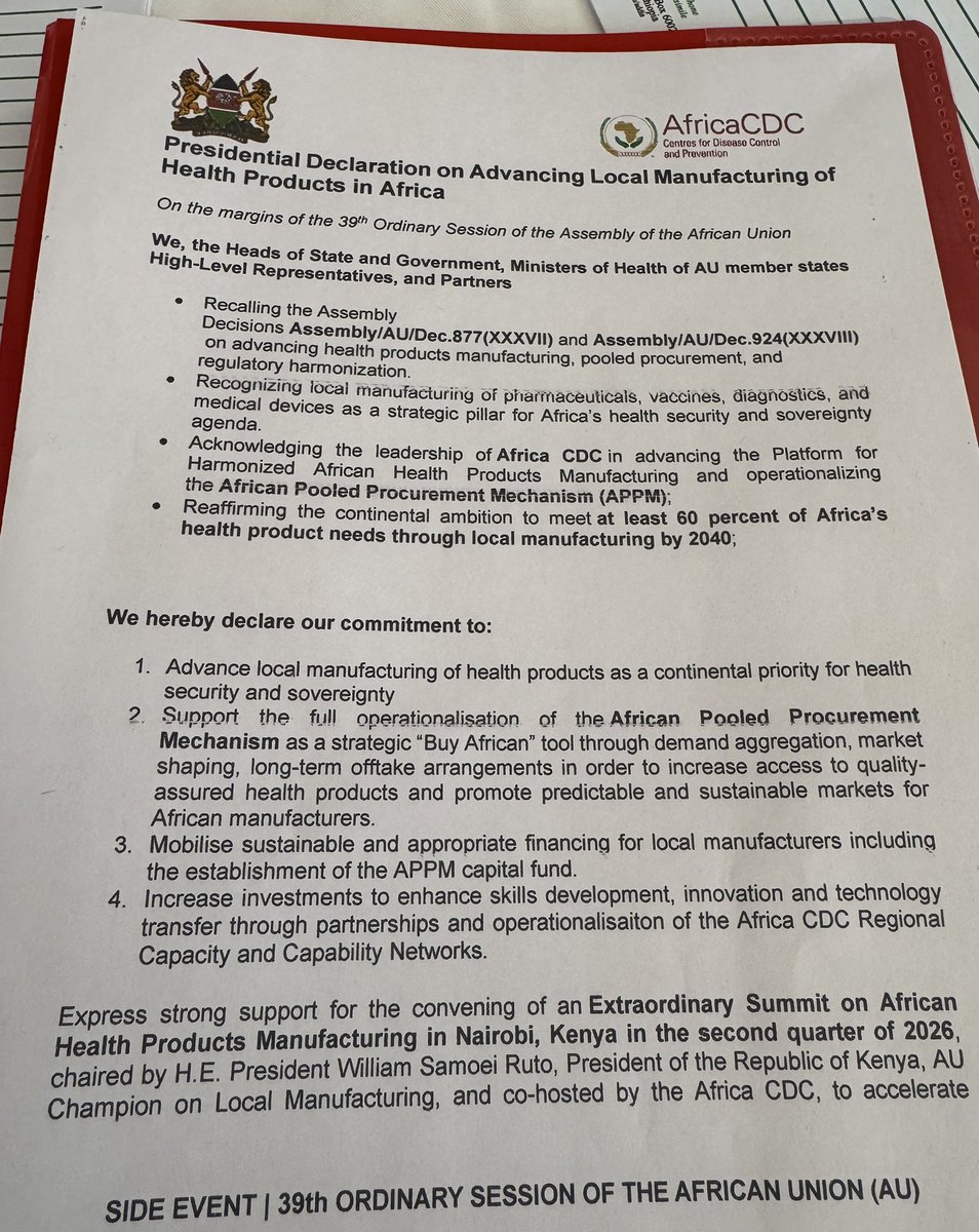 SingoeiAKorir's tweet photo. On the sidelines of the 39th Session of the AU, President Ruto mobilizes the adoption of the ‘Presidential Declaration on Local Manufacturing of Health’ reaffirming the continental ambition to manufacture at least 60% of health product needs through local manufacturing by 2040. @ForeignOfficeKE