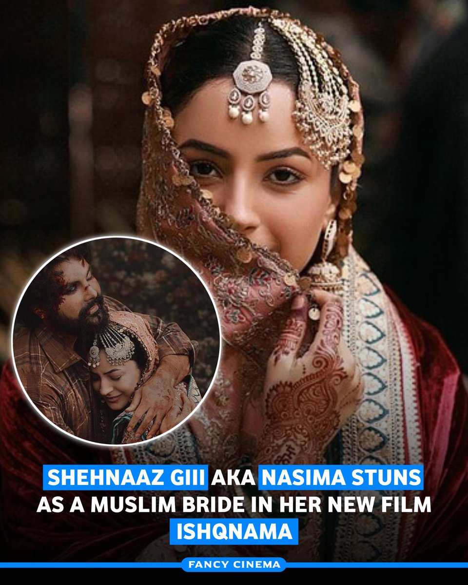 #ShehnaazGiII aka Nasima stuns as a Muslim bride in her new film #Ishqnama 🎬