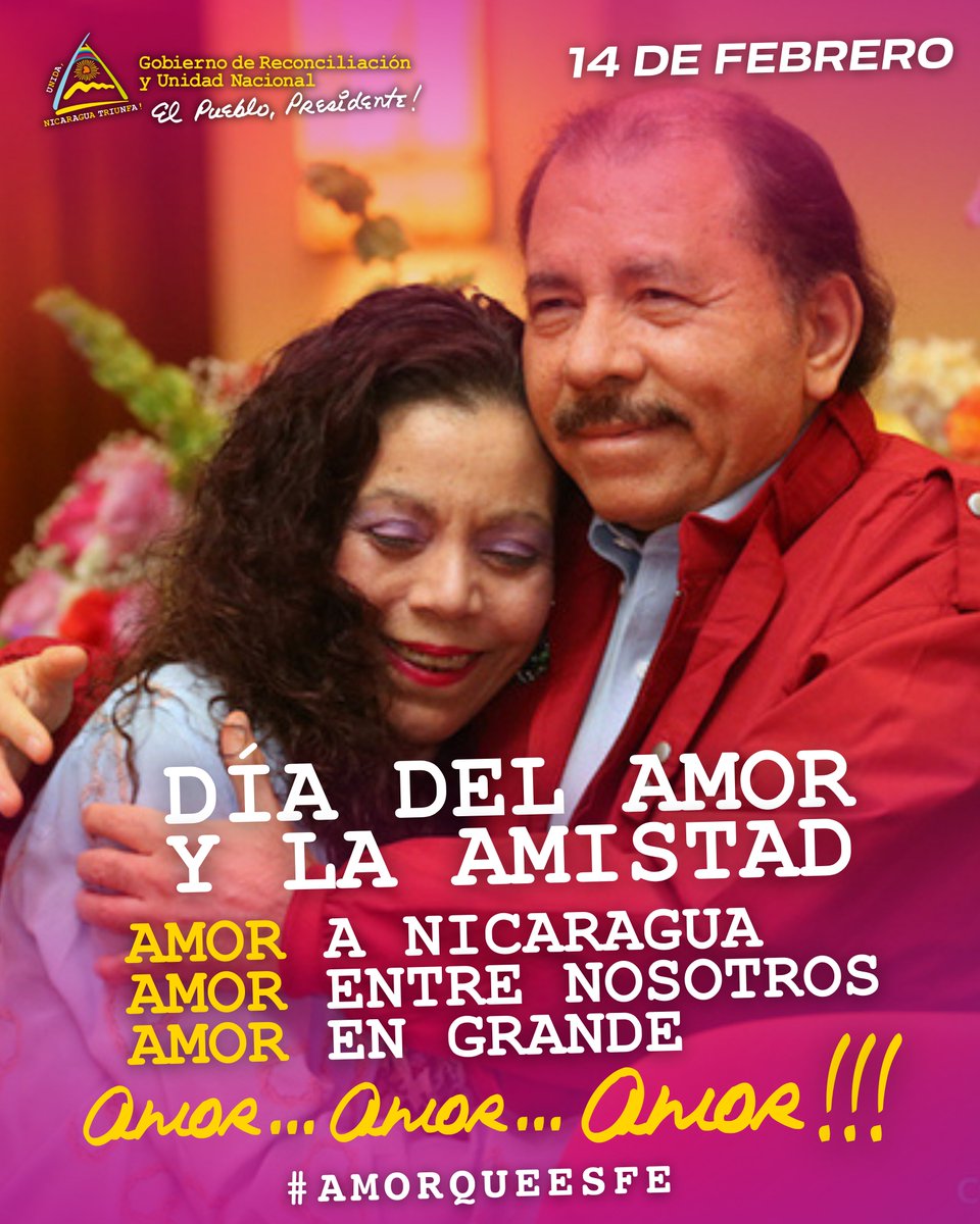 Día del Amor y la Amistad | 14 de febrero. 

Amor a Nicaragua... 🇳🇮
Amor Entre Nosotros...⭐️
Amor En Grande...✨️
Amor... Amor... Amor... ❤️

#AmorQueEsFe
#2026VivaSandino 
#2026SiempreMásAllá 
#Nicaragua