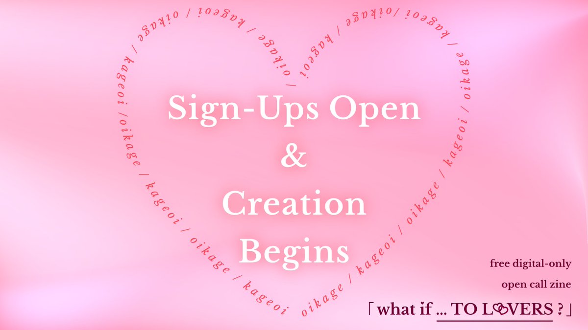「what if … TO LOVERS?」 Sign-Ups! tweet media