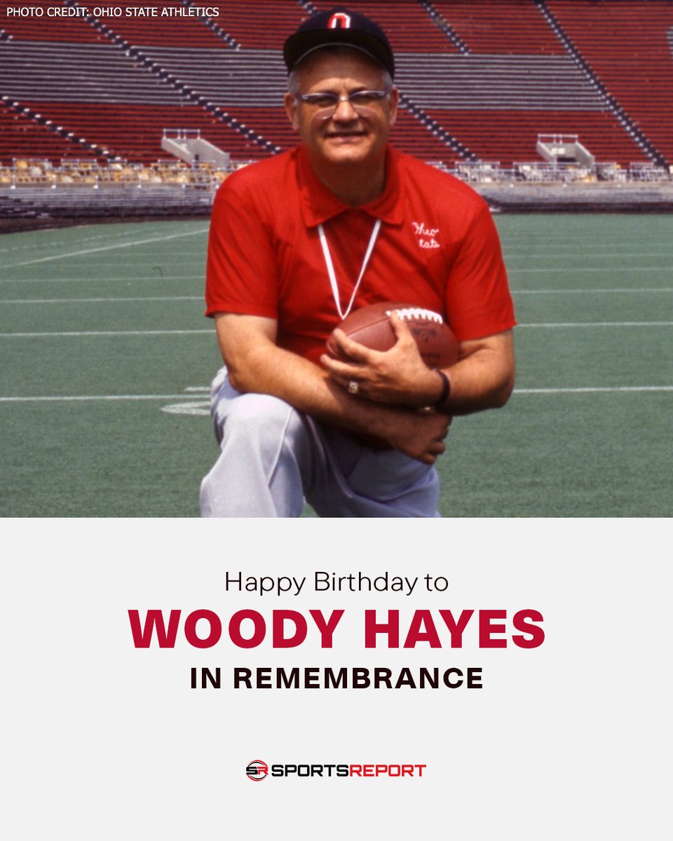 SRBuckeyes's tweet photo. Happy Birthday (forever) to Ohio State Coaching Legend, Woody Hayes! https://t.co/tmlinLajXH