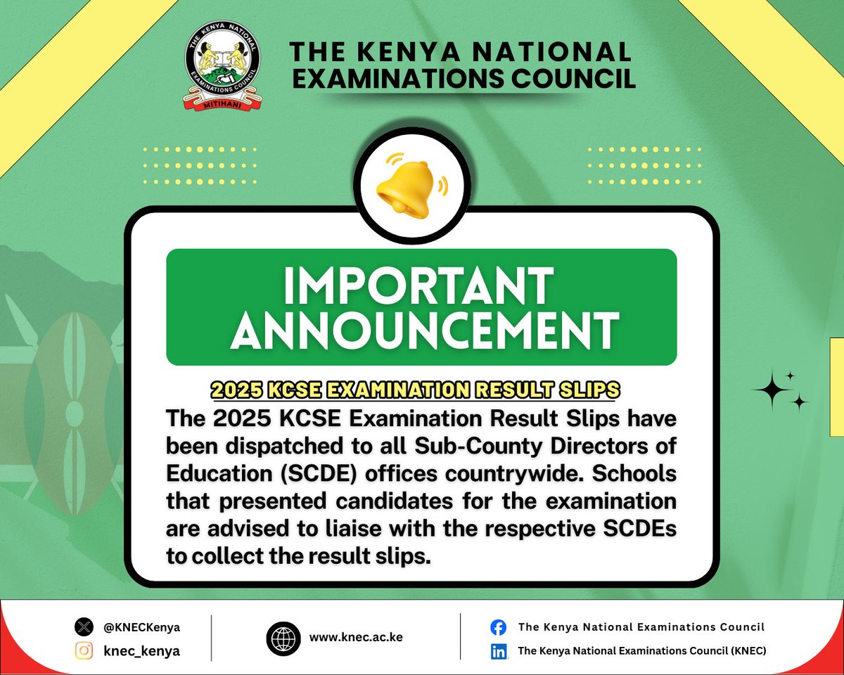 KNECKenya's tweet photo. The 2025 KCSE examination result slips are ready for collection. Candidates are advised to visit their schools and collect the result slips.
#KNEC #KCSE #EARC https://t.co/Ryp3VIU8W5