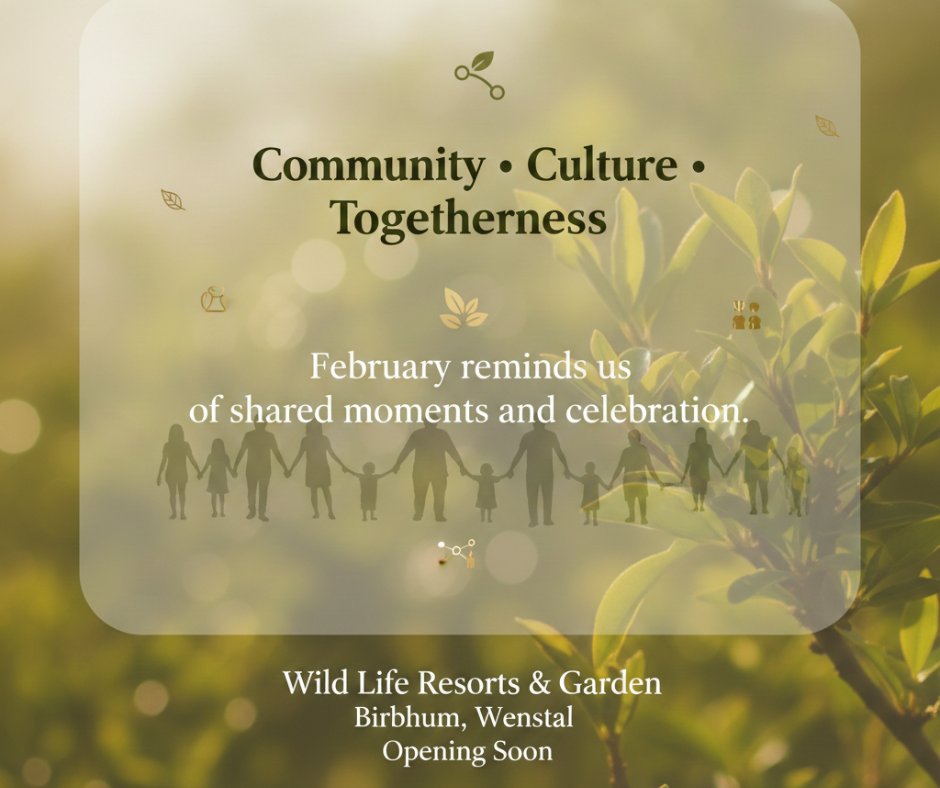 wildlifetheme's tweet image. February reminds us of community and togetherness.Wild Life Resorts &amp;amp; Garden is being developed in Birbhum as a space where families can gather and celebrate life together. Opening Soon.

#Birbhum #FamilyDestination #ThemePark