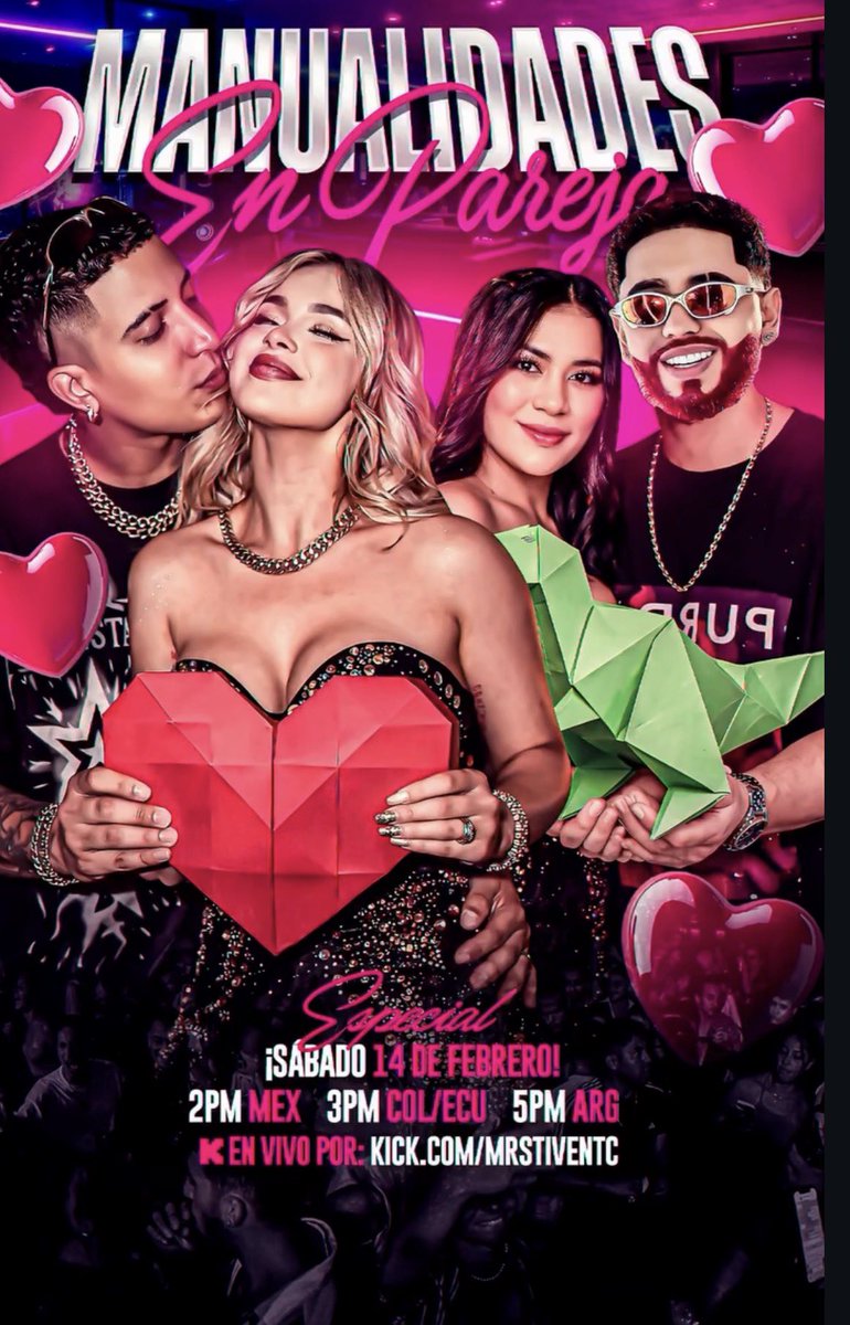 MANUALIDADES EN PAREJA🩷

HOY SÁBADO 14 DE FEBRERO🚨

🇲🇽 2PM MEX
🇨🇴3 PM COL
🇪🇨PM ECU
🇦🇷5PM ARG

🎥 Link: kick.com/mrstiventc