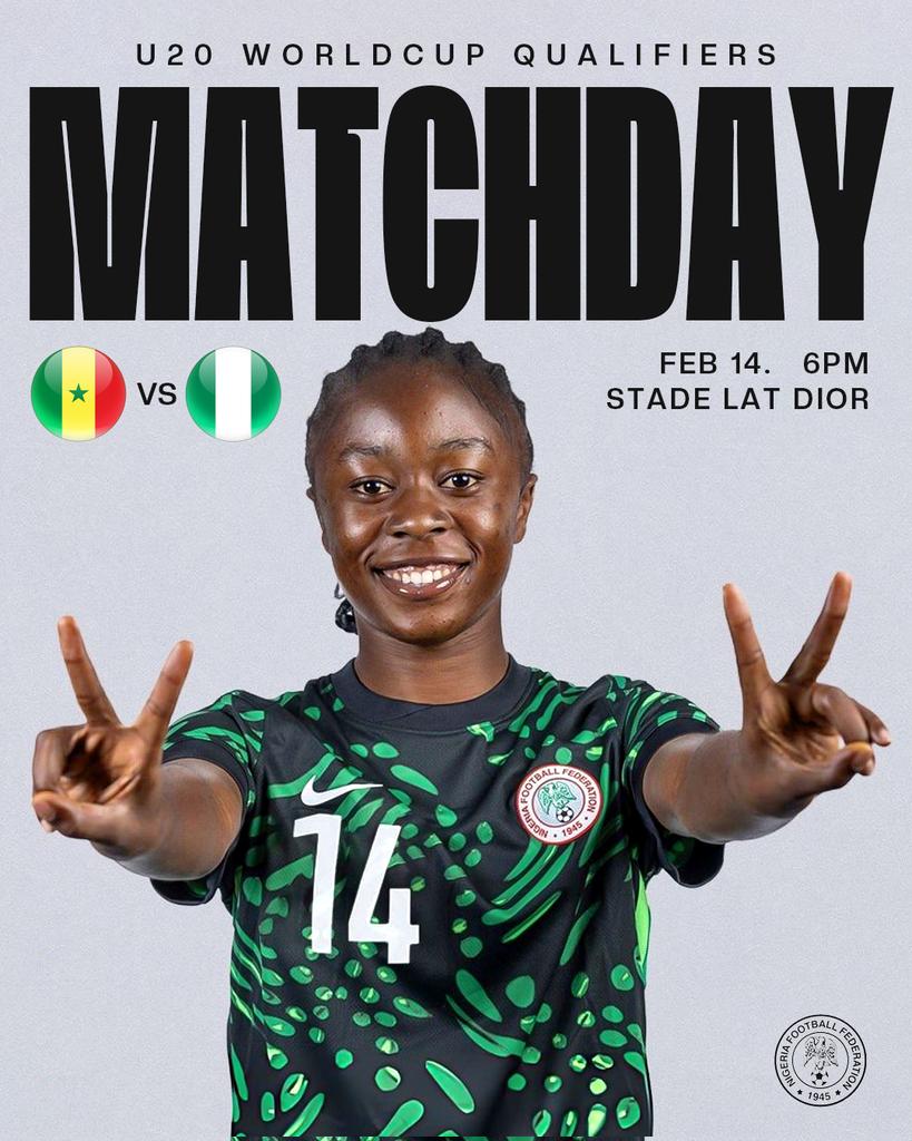MATCHDAY!!
The 🇳🇬Falconets set to soar over 🇸🇳Senegal W U20

⚽️ <a href="/FIFAWWC/">FIFA Women's World Cup</a> U20
📅 February 14, 2026
⏲️6pm
🏟Stade Lat Dior

#SENNGA #SoarFalconets #RoadToPoland