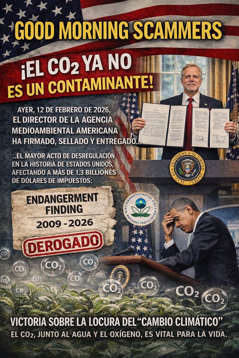 En Estados Unidos le han dicho a los del cambio climático.
"BUENOS DÍAS ESTAFADORES"
¡El CO2 ya no es un contaminante!
👉 El CO2 junto al agua y el oxígeno son vitales para la vida.