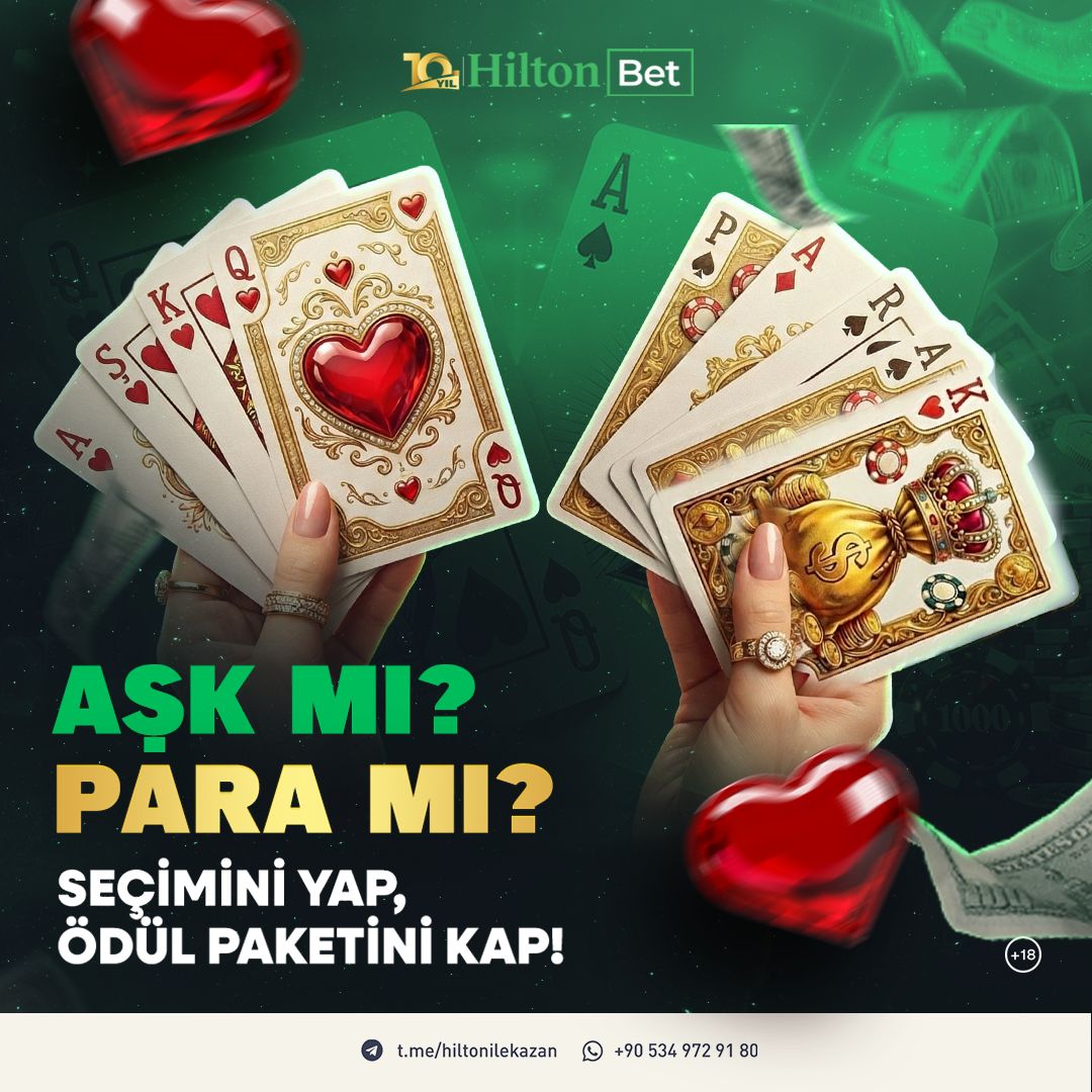 💟 AŞKTA KAYBEDENLER BURADA MI? SIRA KUMARDA! 💟

➡️ Klasik soruyu soruyoruz: Aşk mı, Para mı?

HiltonBet'te seçim senin! İster romantik tarafta ol, ister realist... 
🟠 Tarafını seç, Ödül Paketini kap!

➡️ ETKİNLİK KATILIM VE KURALLAR: ds.tc/swipE