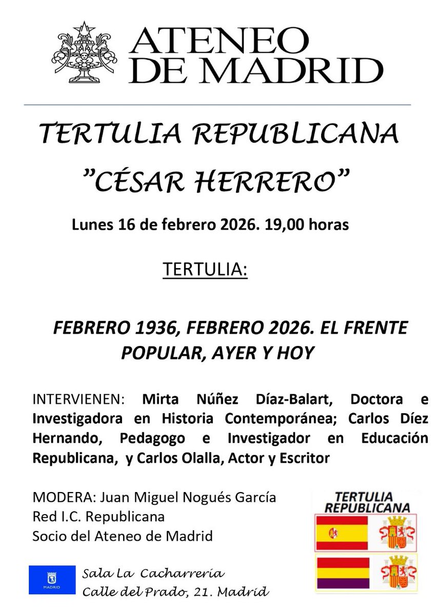 🏛️ El próximo lunes tendrá lugar otra sesión de la tertulia republicana "César Herrero" del Ateneo de Madrid.

Hablarán de los Frentes Populares, que parecen estar de actualidad.