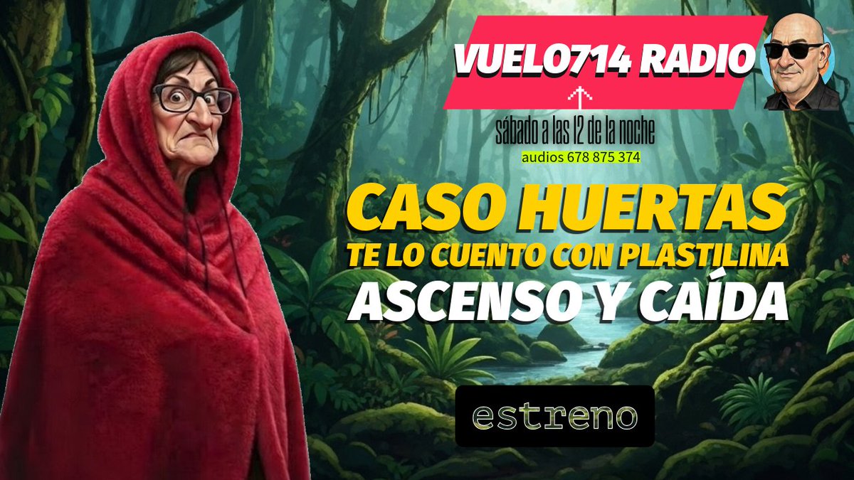 CASO HUERTAS, CONTADO CON PLASTILINA 📢🎶🎙📻 #Vuelo714Radio14F
Programado para el 15/2/26, 0:00
· SÁBADO ✈️12 de la noche🕚
💬 Déjanos tu opinión en los comentarios.
 💵CASO HUERTAS CON PLASTILINA
 👍 MANDA AUDIOS, LOS ESCUCHAMOS EN EL DIRECTO.
 👍 Dale like si te ha gustado y