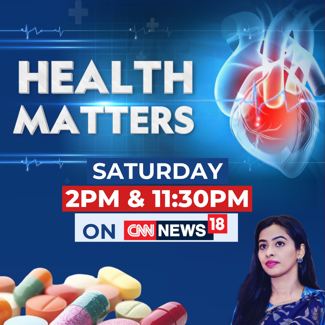 CNNnews18's tweet photo. Health Matters | Watch #SpecialCoverage With @ChandnaHimani At 2:00 PM And 11:30 PM Today Only On CNN-News18 https://t.co/hEnV72FEQc
