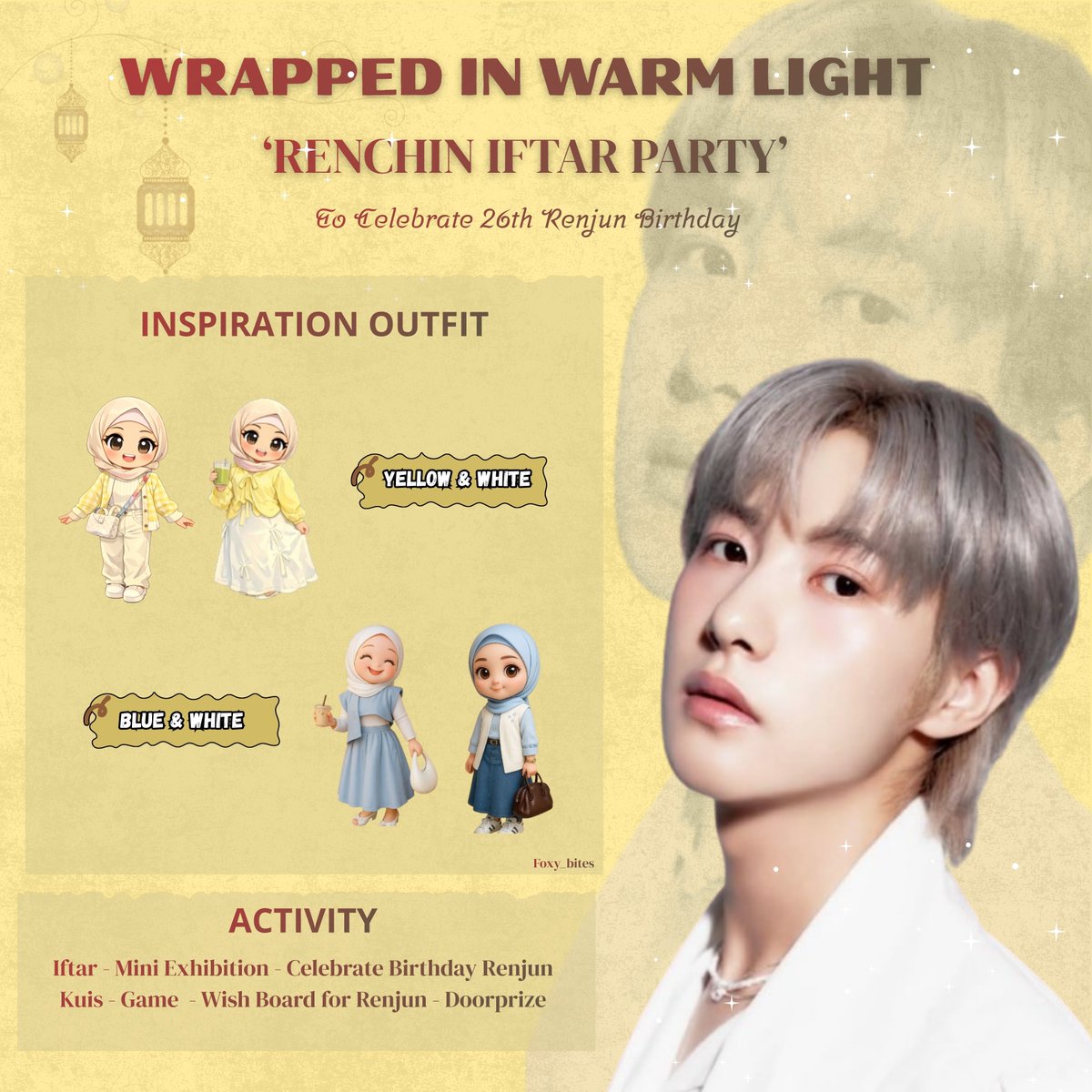 foxy_bites23's tweet photo. ✨ WRAPPED IN WARM LIGHT ✨
Renchin Iftar Party — Celebrate Renjun’s 26th Birthday 🎂💛 by : @foxy_bites23

📅 14 Maret 2026 | 17.30 WIB
📍 Aleska Coffee &amp; Lounge, Jaksel
🎟 110K |DP 50K
👗 💛🤍💙
Limited slot‼️
#RenchinIftarParty #Renjun26th #WrappedInWarmLight #RenjunBirthday https://t.co/CMgpJzE9aN