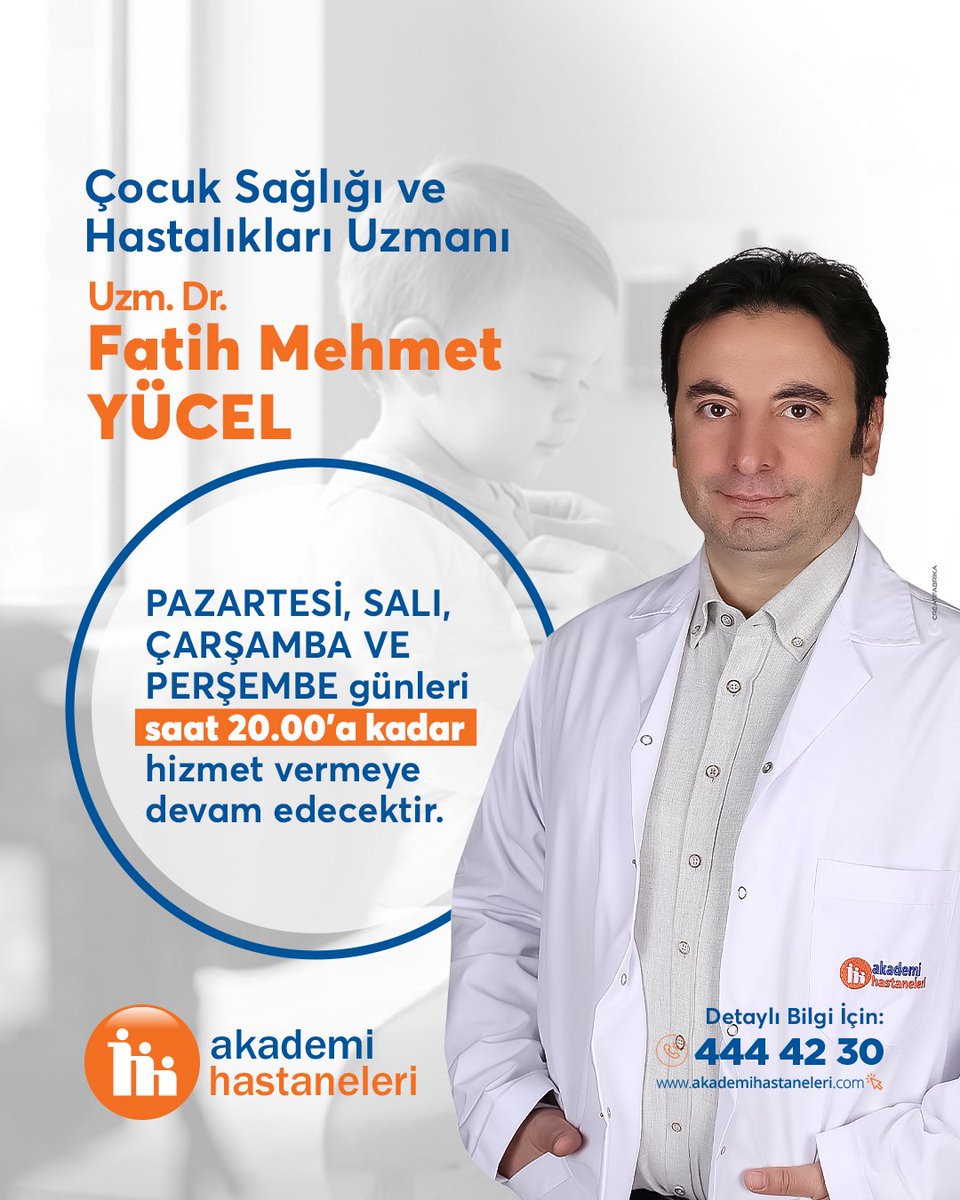 Akademi Meram Hastanesi Çocuk Sağlığı ve Hastalıkları Uzmanı Dr. Fatih Mehmet YÜCEL, pazartesi, salı, çarşamba ve perşembe günleri akşam saat 20.00 a kadar poliklinik hizmeti vermeye devam edecektir. Bilgi ve randevu için 444 42 30