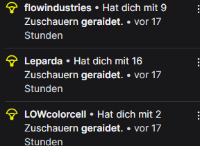 Danke an all die Raids im gestergen Stream!
Ihr seit einfach so cute 💚