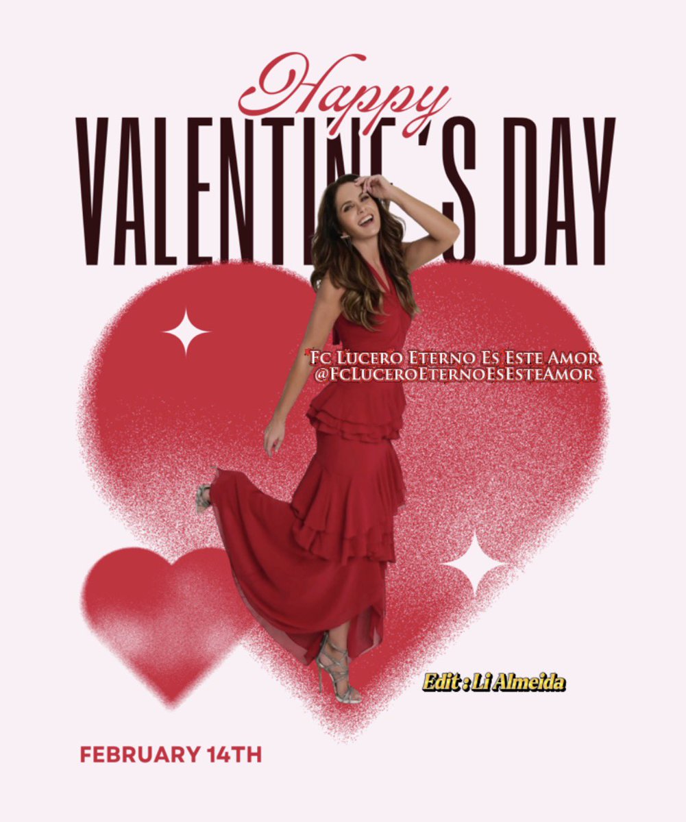 #HappyValentinesDay 🫶🏻❤️✨😍 
<a href="/LuceroMexico/">Lucero</a>