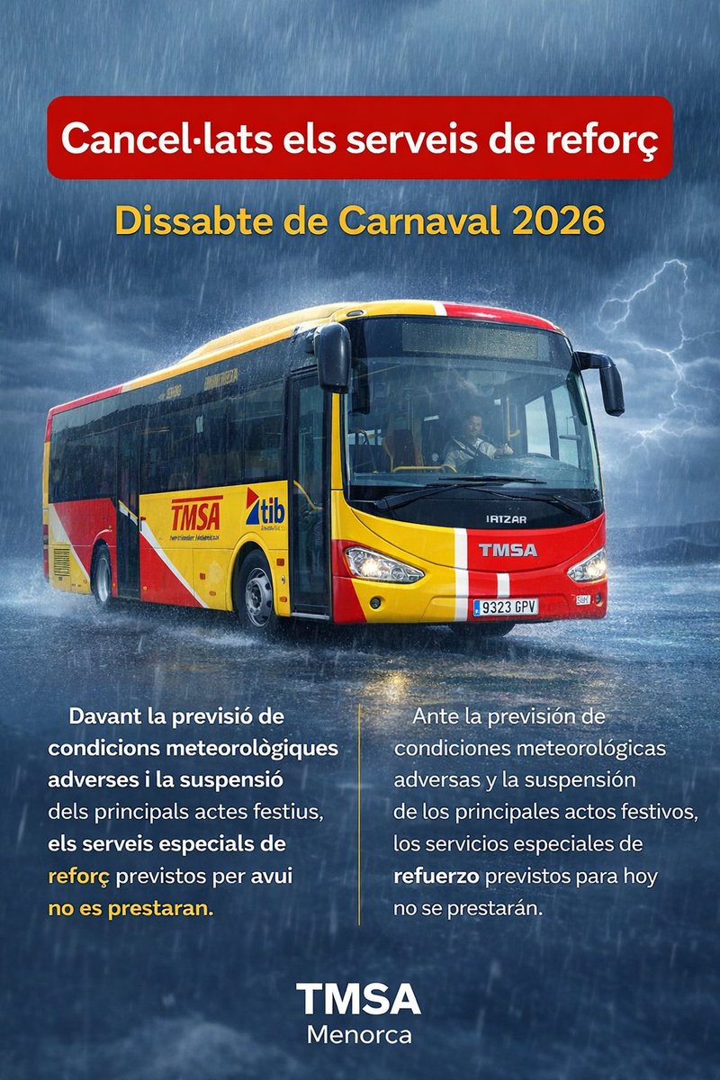 🚍❌ Cancel·lats els serveis de reforç previstos per avui, Dissabte de Carnaval a les línies IB-06, en coherència amb la suspensió de la Rua a Maó i Ferreries per previsió meteorològica adversa. Els serveis ordinaris es mantenen.
#avisosTMSA  
<a href="/MouTMenorca/">Mou-T Menorca</a> <a href="/MobilitatCime/">Departament de Mobilitat. Cime</a>
