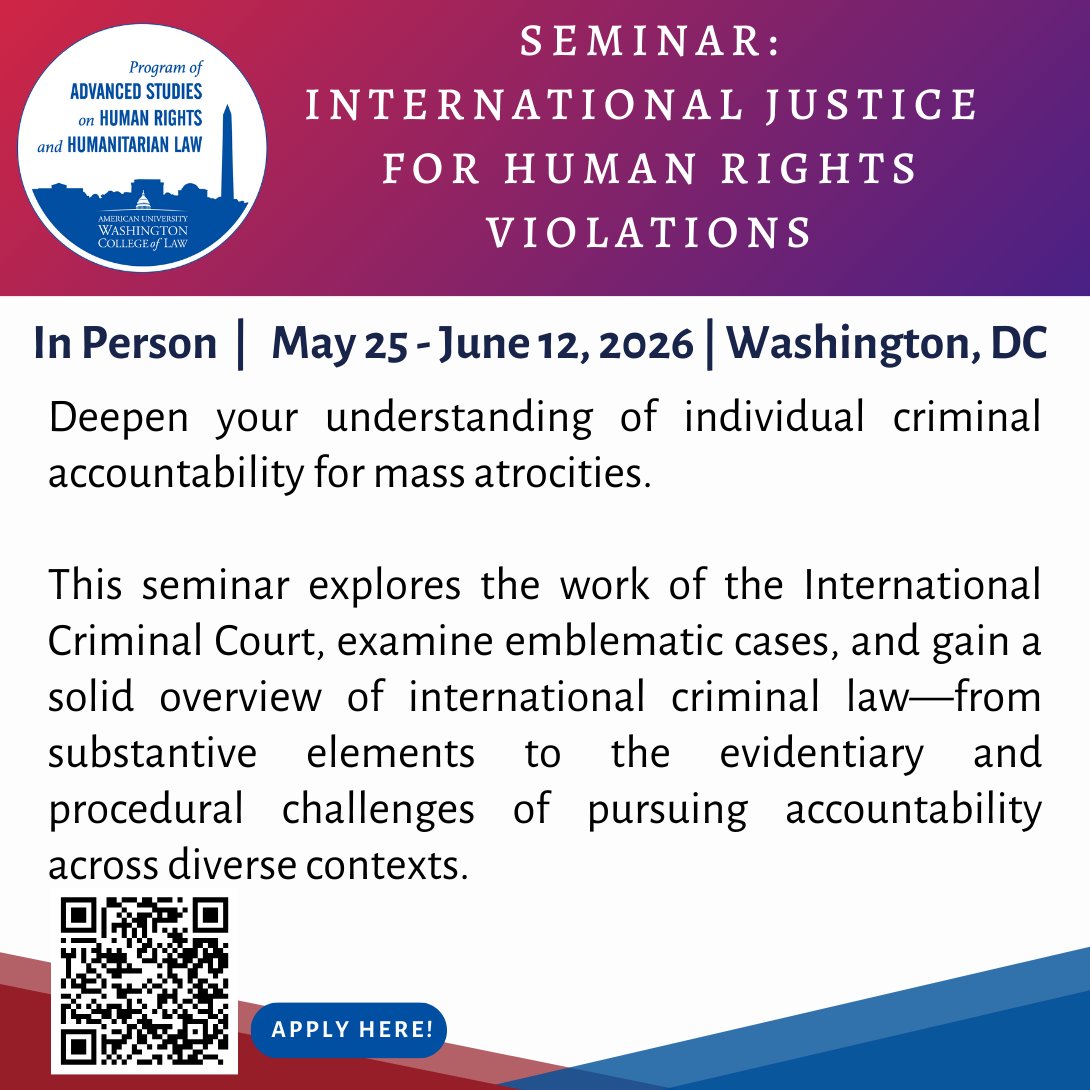 ⚖️The Academy presents International Justice for Human Rights Violations in AUWCL’s Program of Advanced Studies.
A seminar on international criminal law, accountability for mass atrocities &amp; ICC cases.
🌍 Washington, D.C. | 👉 Apply today: american.co1.qualtrics.com/jfe/form/SV_cZ…
