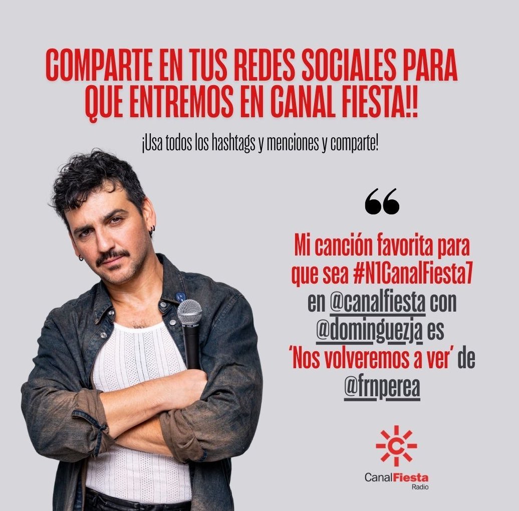 Mi canción favorita para que sea #N1CanalFiesta7 en <a href="/canalfiesta/">Canal Fiesta Radio</a> con <a href="/dominguezja/">José A. Domínguez</a> es ‘Nos volveremos a ver’ de <a href="/frnperea/">Fran Perea 🇪🇸</a> 
VAMOOOOS!!! Temazo del brother ❤️