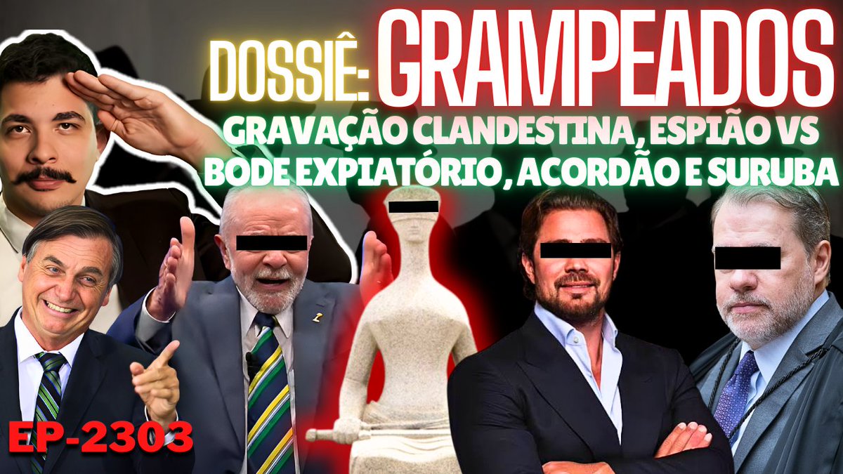 Dossiê: GRAMPEADOS - Gravação CLANDESTINA, Espião vs Bode Expiatório, Acordão e Gente SEM ROUPA.
youtu.be/w7D-xfbKzMo