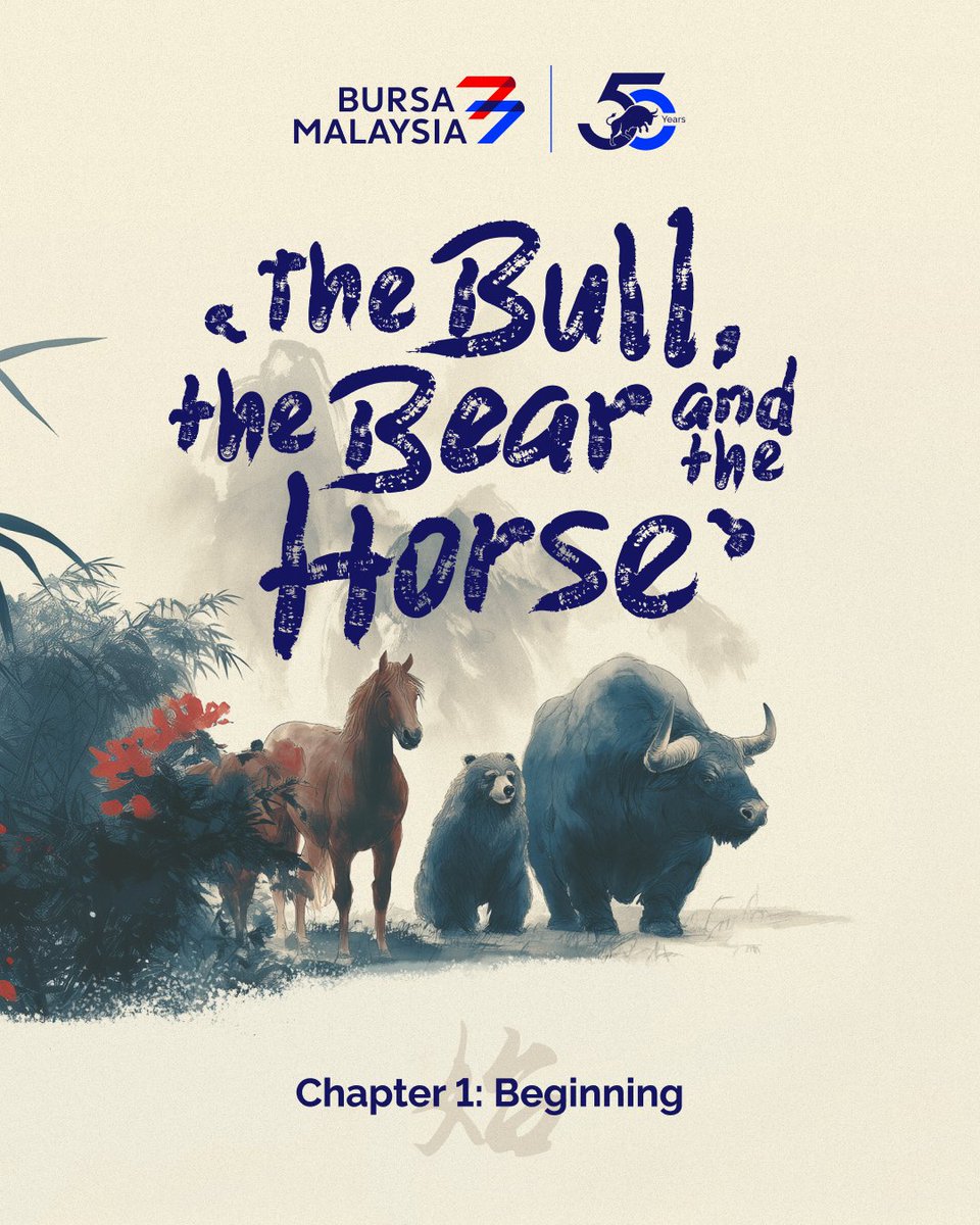 BursaMalaysia's tweet photo. Chapter 1: Beginning 

Ever wondered if you’re ready to start your investment journey? Perhaps the Bull, the Bear, and the Horse can give you some perspective. 

Don’t hesitate. Start your investment journey today at https://t.co/C9Um7FdkRz https://t.co/rC8QTYg6Nh