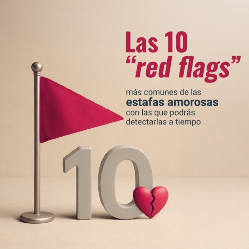 CNMV_MEDIOS's tweet photo. 💔Por #SanValentín te traemos 10 ❞𝙧𝙚𝙙 𝙛𝙡𝙖𝙜𝙨❞ para que lo único que te roben sea el corazón 
En el #DíaDeLosEnamorados, cuídate de las #EstafasAmorosas
🚩Empieza con una relación que avanza rápido, evita quedar o hacer videollamada
🚩Te mueve a apps de texto encriptadas https://t.co/0NztspwWGG