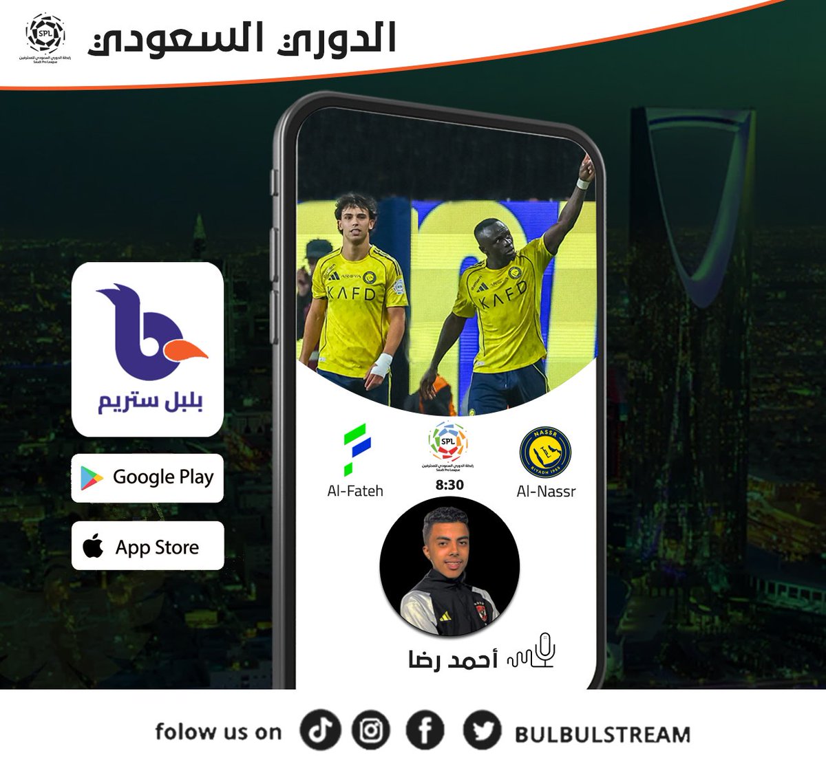 BulbulStream's tweet image. موعدنا الليلة مع مباراة النصر و الفتح بالدوري السعودي مع المعلق أحمد رضا في بث متزامن مع قناة ثمانية .. كونوا في الموعد ❤️
#BulbulStream